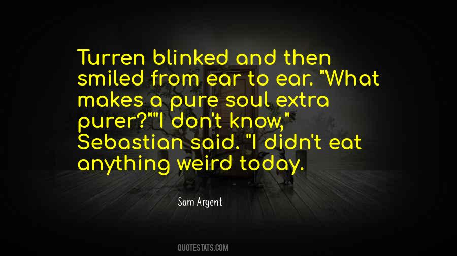 Sam Argent Quotes #1261426 Sam Argent Quotes #1261426