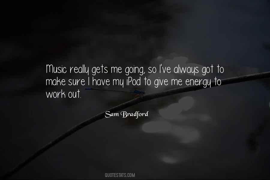 Sam Bradford Quotes #1351211
