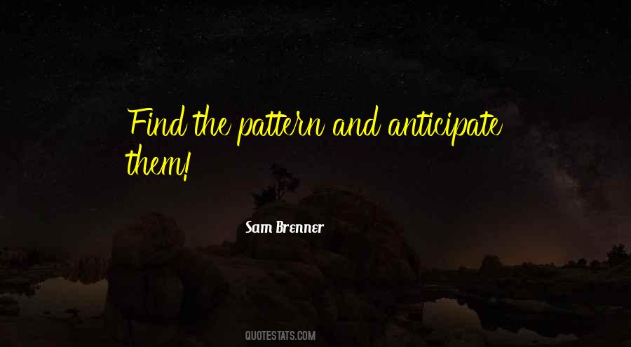 Sam Brenner Quotes #1385362