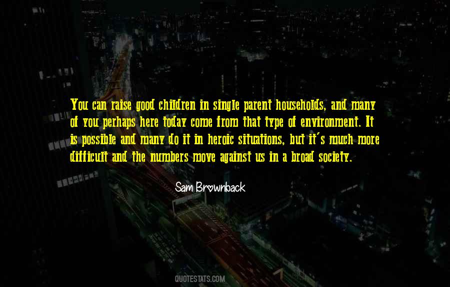 Sam Brownback Quotes #1134925