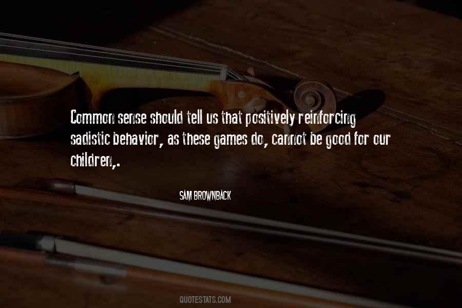 Sam Brownback Quotes #1659732