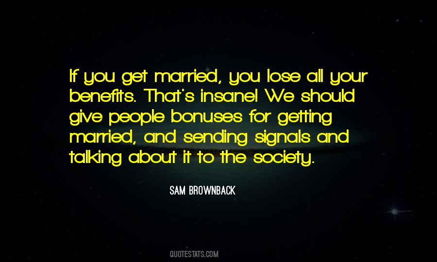 Sam Brownback Quotes #216499