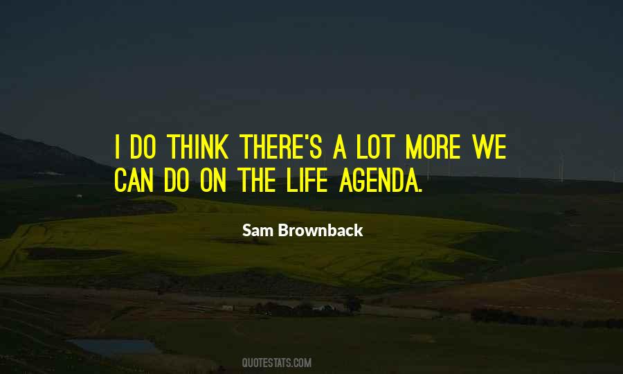 Sam Brownback Quotes #99039