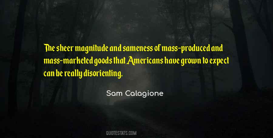 Sam Calagione Quotes #1808974