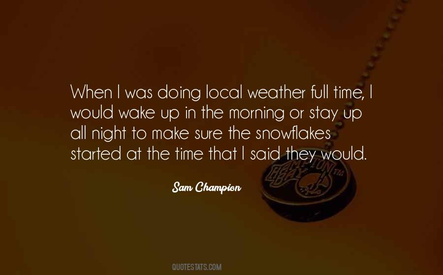 Sam Champion Quotes #1853505