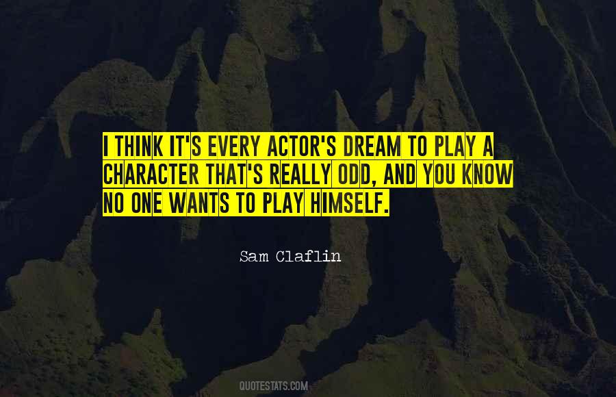 Sam Claflin Quotes #1835940