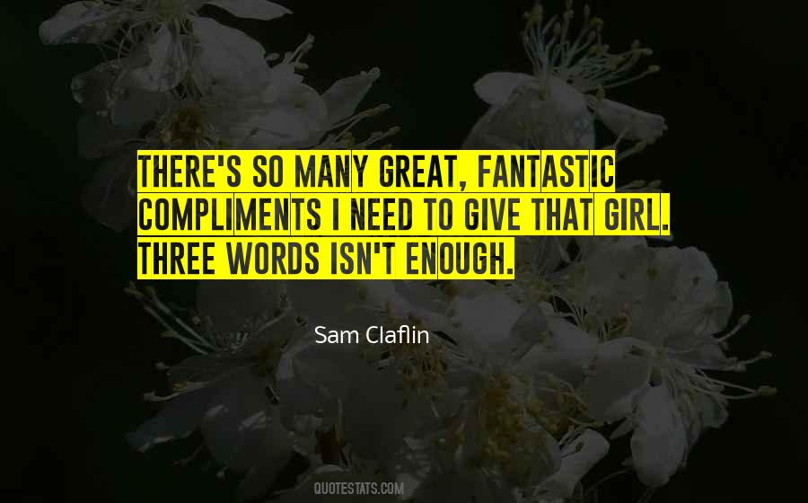 Sam Claflin Quotes #217534