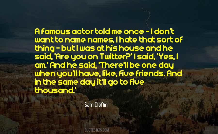 Sam Claflin Quotes #595066