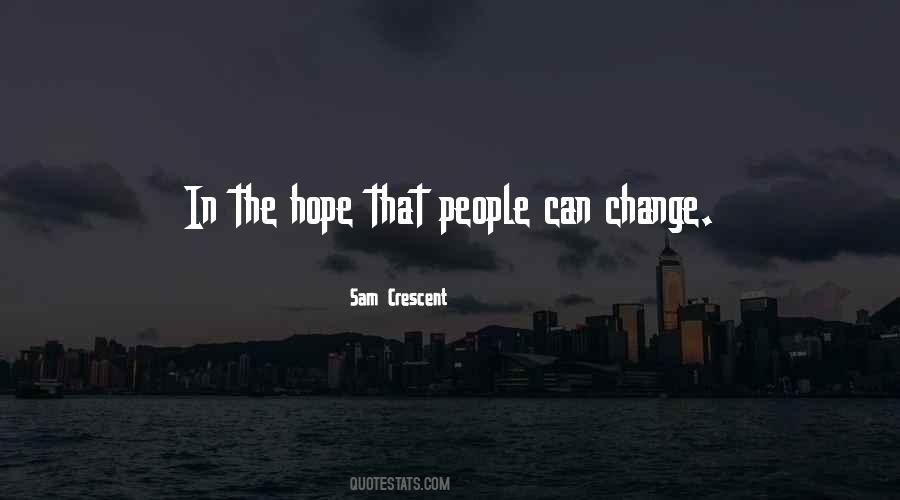 Sam Crescent Quotes #599963