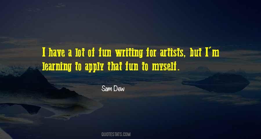 Sam Dew Quotes #533352