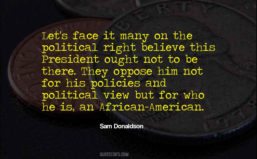 Sam Donaldson Quotes #1478890