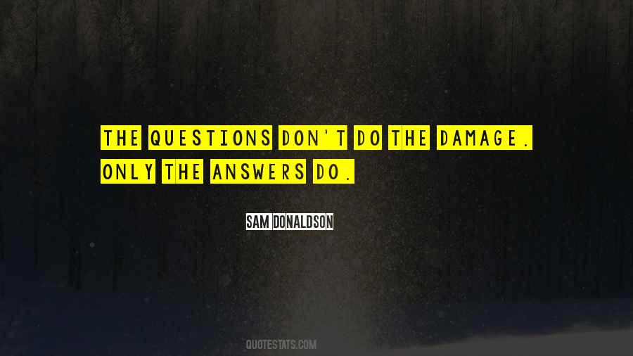 Sam Donaldson Quotes #811732