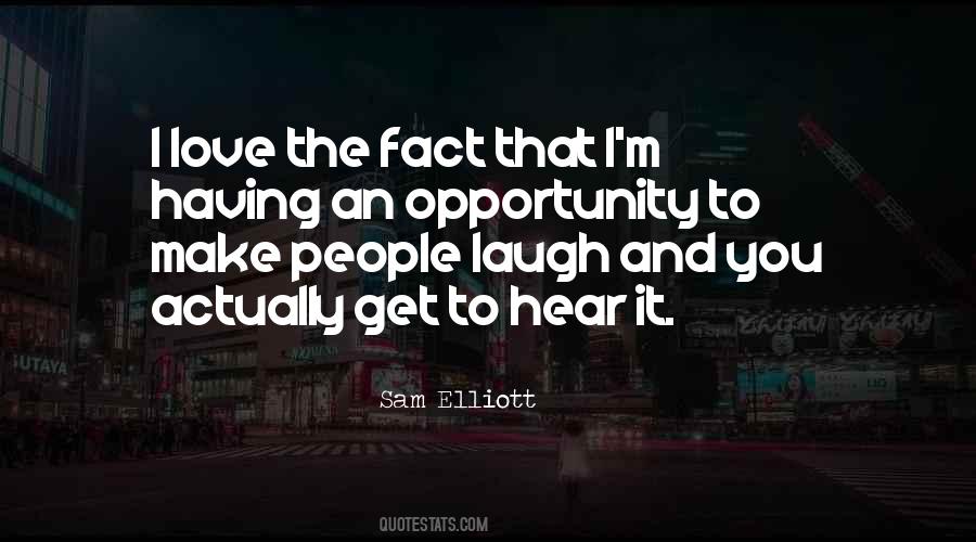 Sam Elliott Quotes #481745