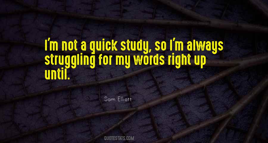 Sam Elliott Quotes #692126