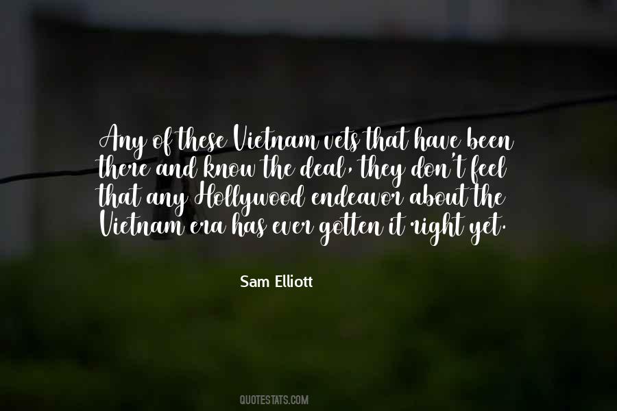 Sam Elliott Quotes #911579