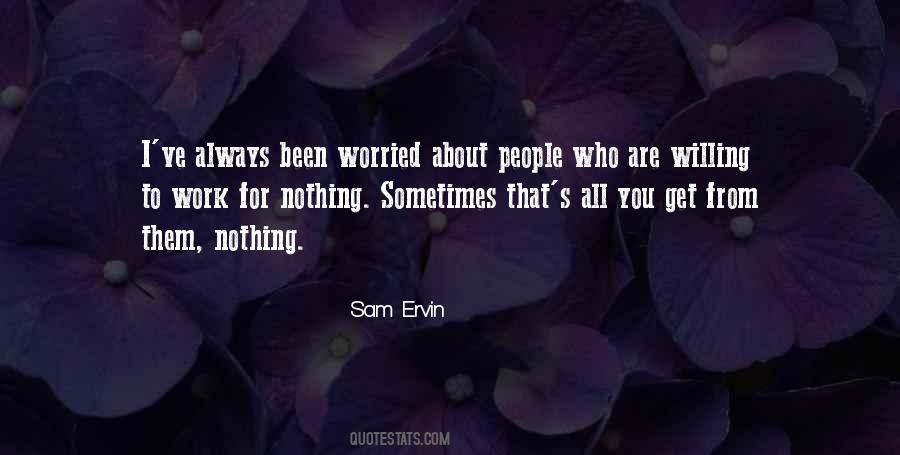 Sam Ervin Quotes #950864