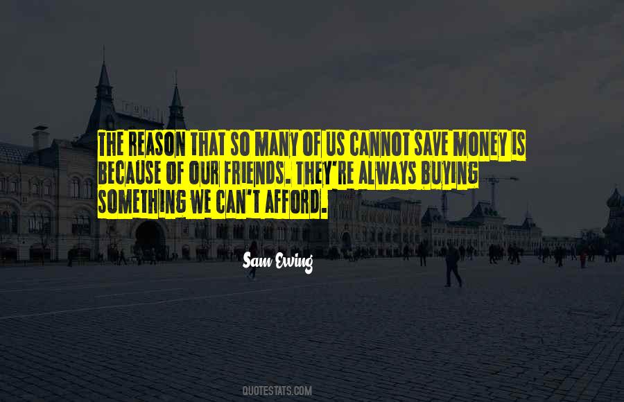 Sam Ewing Quotes #1014284