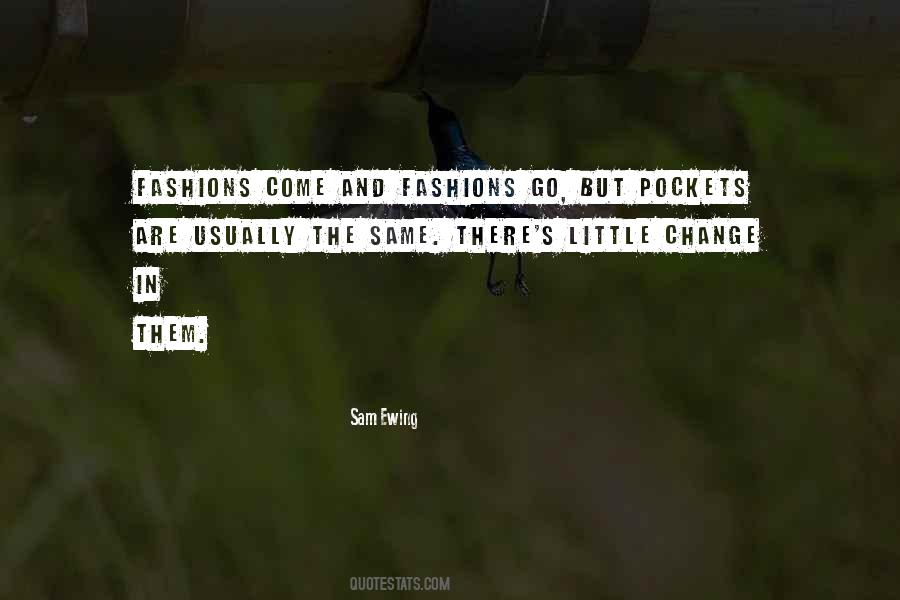 Sam Ewing Quotes #1157813