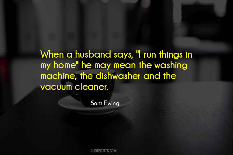 Sam Ewing Quotes #1346054