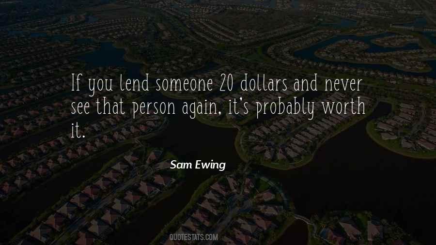 Sam Ewing Quotes #1616817