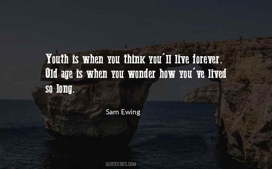 Sam Ewing Quotes #877959