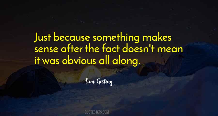 Sam Gosling Quotes #308459 Sam Gosling Quotes #308459