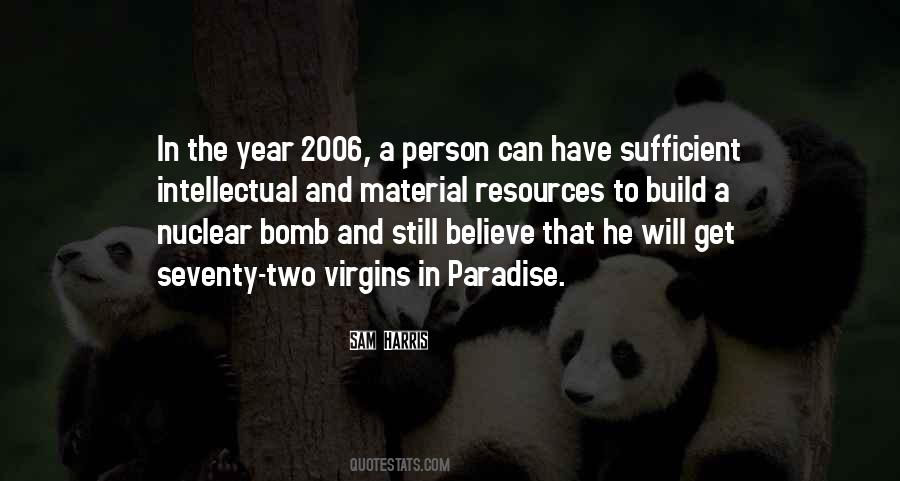 Sam Harris Quotes #1209128