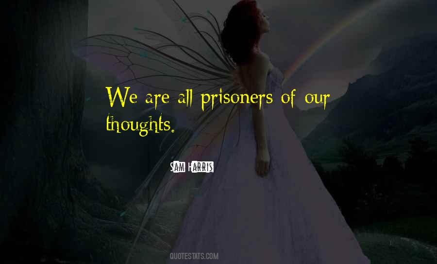 Sam Harris Quotes #204109