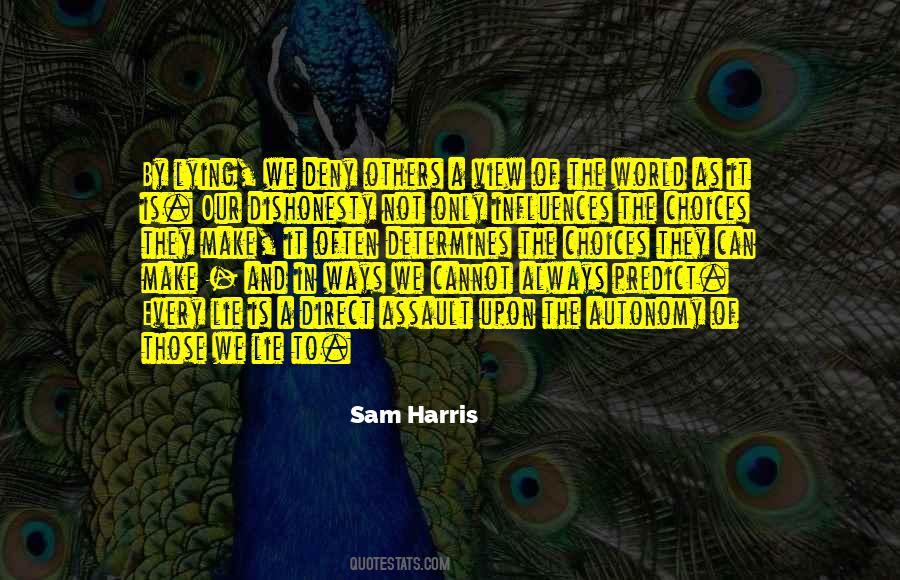 Sam Harris Quotes #798403