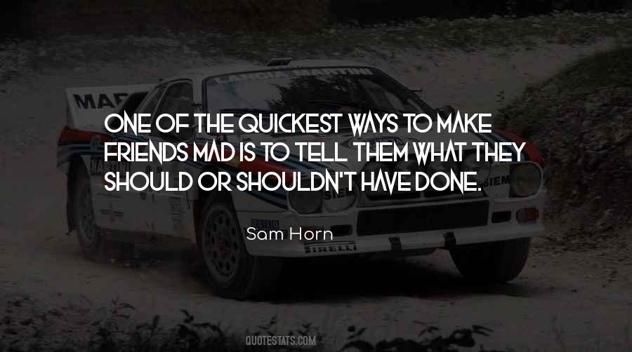 Sam Horn Quotes #1052346