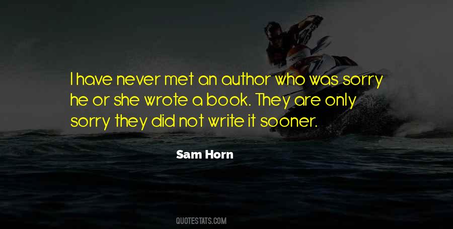 Sam Horn Quotes #1625829