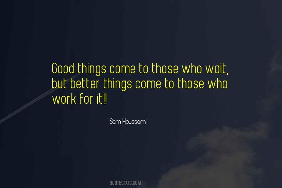 Sam Houssami Quotes #1117928