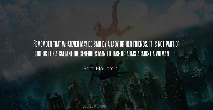 Sam Houston Quotes #1357352