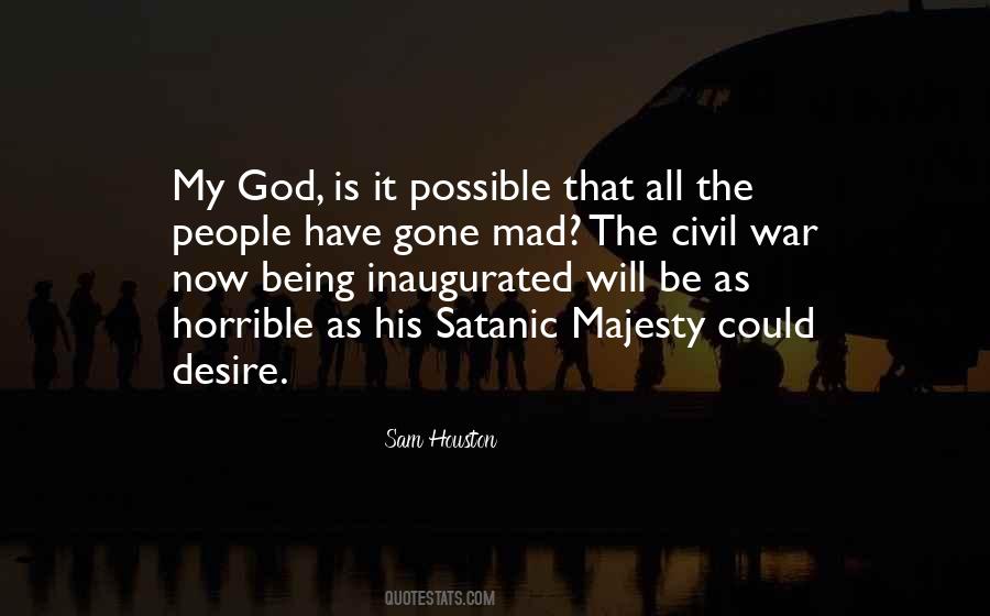 Sam Houston Quotes #486948