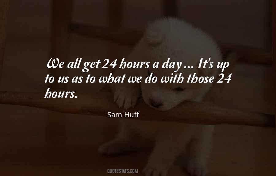 Sam Huff Quotes #1805873