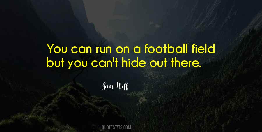 Sam Huff Quotes #75596