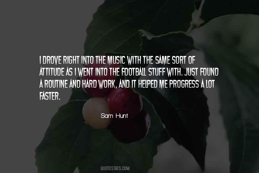 Sam Hunt Quotes #365207