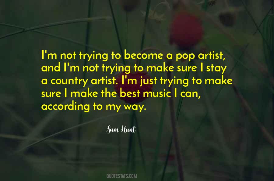 Sam Hunt Quotes #645046