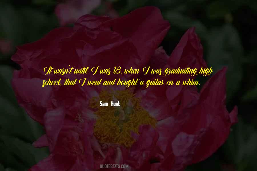 Sam Hunt Quotes #648066