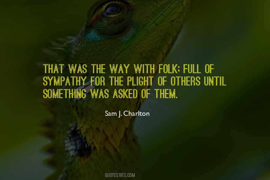 Sam J. Charlton Quotes #297482