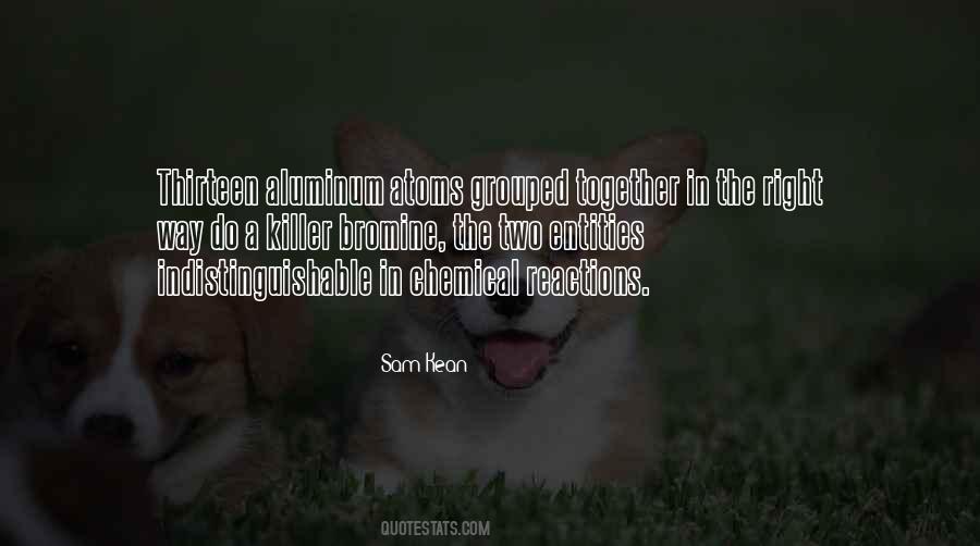 Sam Kean Quotes #1089034