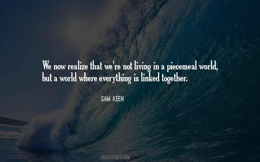 Sam Keen Quotes #1405425