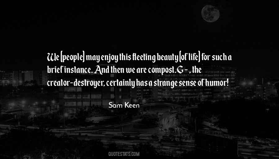 Sam Keen Quotes #1587139