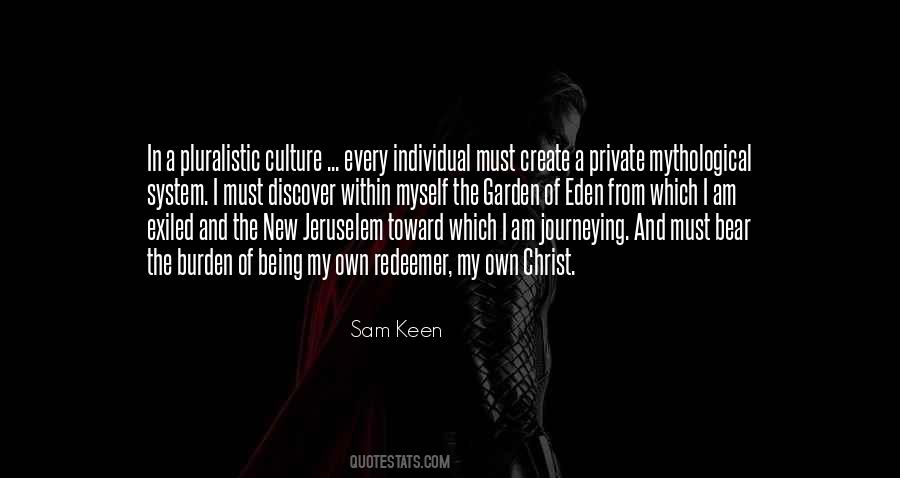 Sam Keen Quotes #1788321