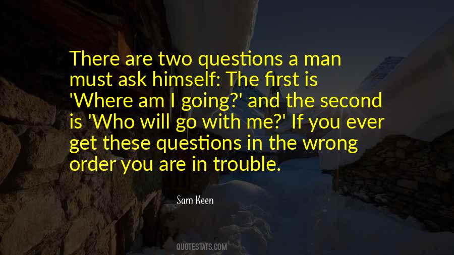 Sam Keen Quotes #1854468