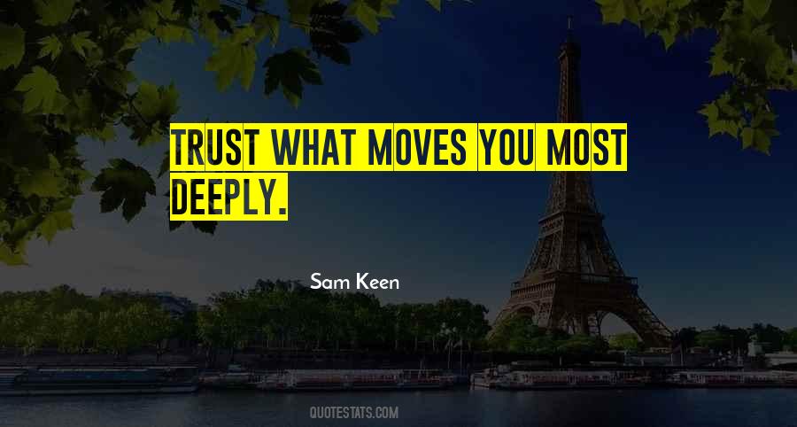 Sam Keen Quotes #56156