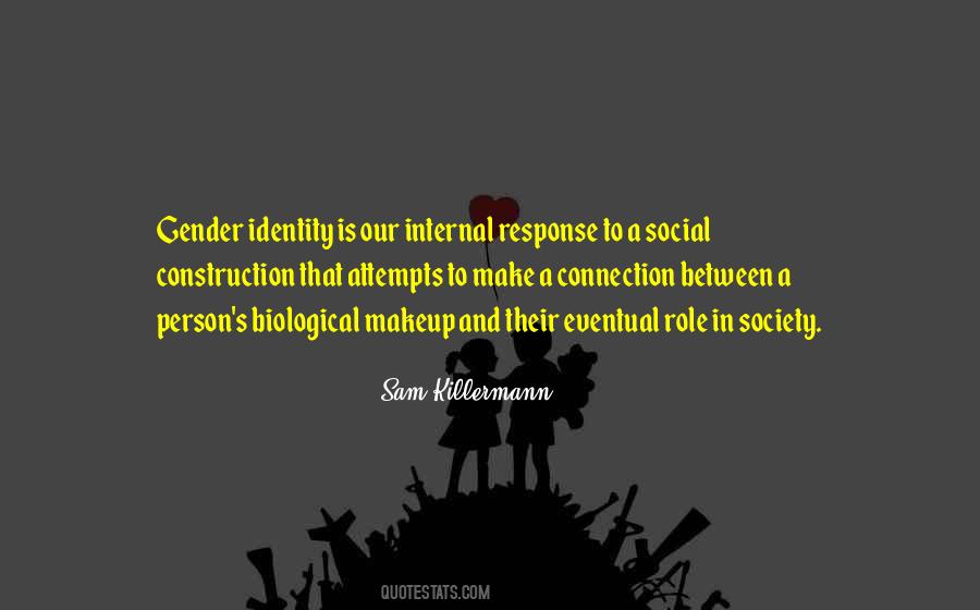 Sam Killermann Quotes #336525