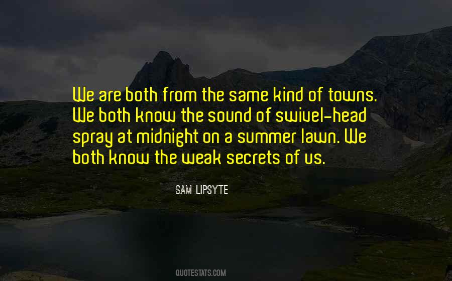 Sam Lipsyte Quotes #1037788