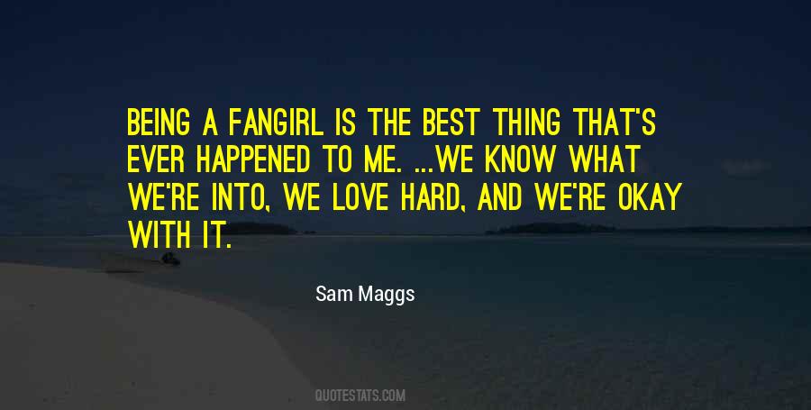 Sam Maggs Quotes #1279975