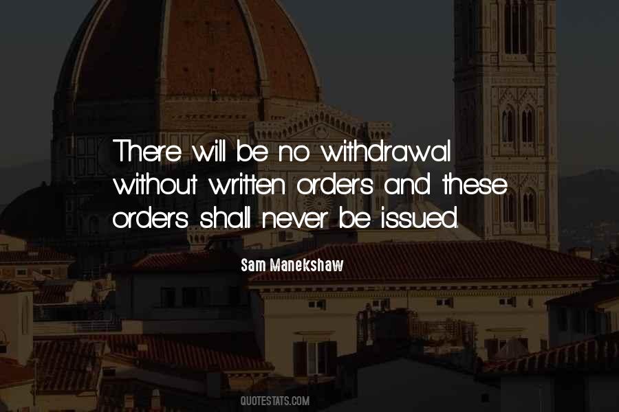 Sam Manekshaw Quotes #1420591